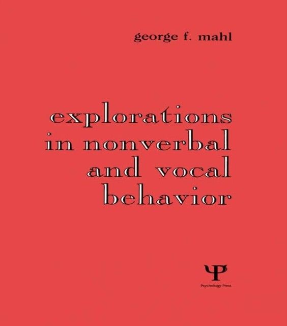 Explorations in Nonverbal and Vocal Behavior main product photo