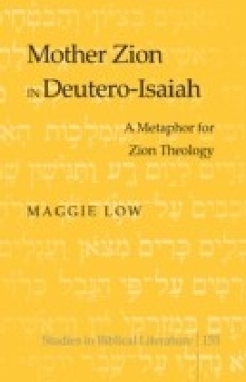 Mother Zion in Deutero-Isaiah