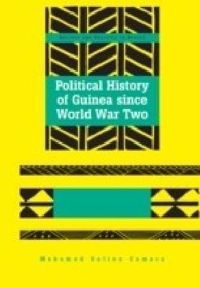 Political History of Guinea since World War Two
