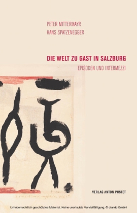 Die Welt zu Gast in Salzburg