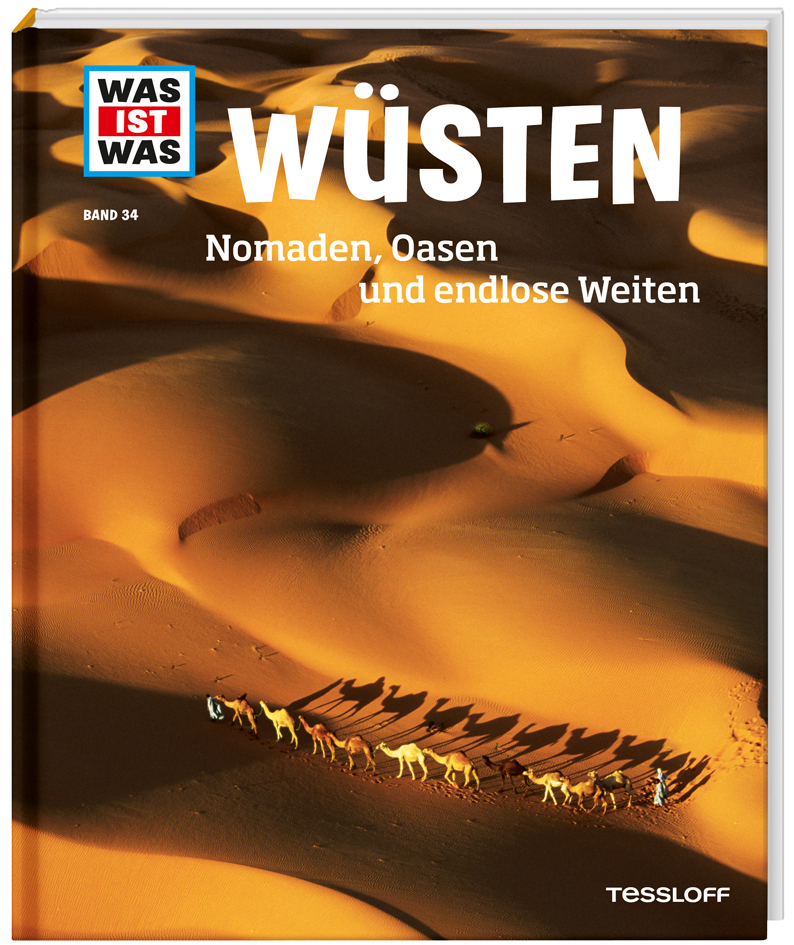 WAS IST WAS Band 34 Wüsten. Nomaden, Oasen und endlose Weiten main product photo