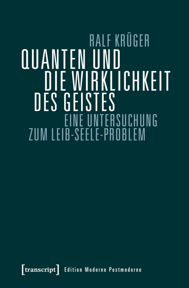 Quanten und die Wirklichkeit des Geistes main product photo