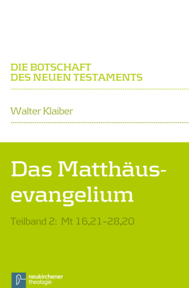 Das Matthäusevangelium. Tlbd.2