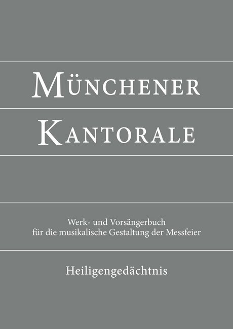 Münchener Kantorale: Band H - Heiligengedächtnis, Werkbuch main product photo