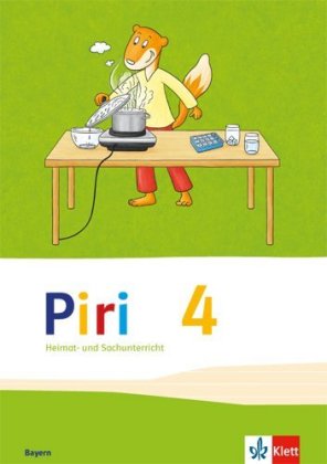 Piri Heimat- und Sachunterricht 4. Ausgabe Bayern