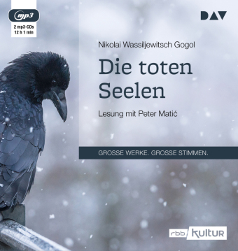 Die toten Seelen, 2 Audio-CD, 2 MP3