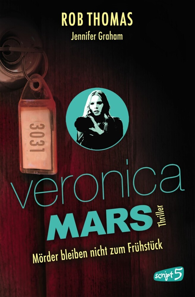 Veronica Mars 2 - Mörder bleiben nicht zum Frühstück main product photo