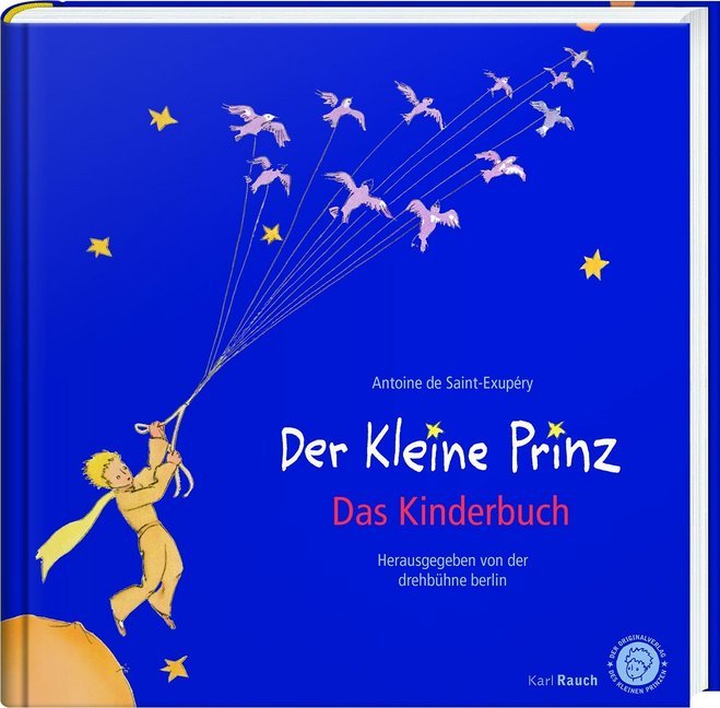 Der Kleine Prinz. Das Kinderbuch in der Originalübersetzung main product photo