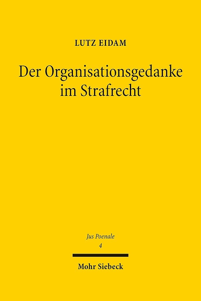 Der Organisationsgedanke im Strafrecht main product photo