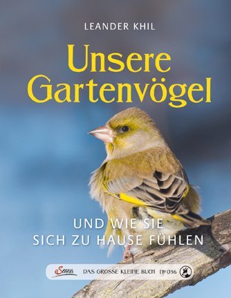 Das große kleine Buch: Unsere Gartenvögel main product photo