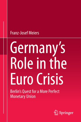 Germany's Role in the Euro Crisis