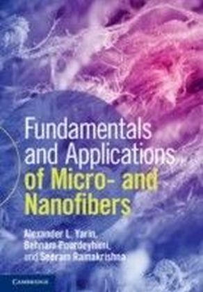 Fundamentals and Applications of Micro and Nanofibers main product photo