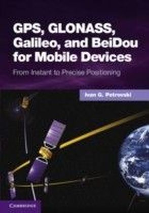 GPS, GLONASS, Galileo, and BeiDou for Mobile Devices main product photo