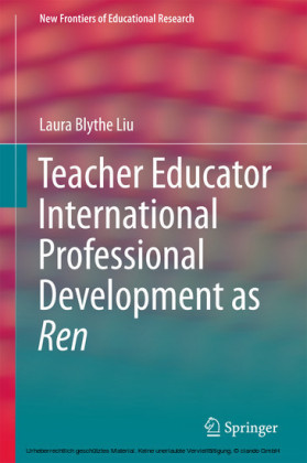Teacher Educator International Professional Development as Ren