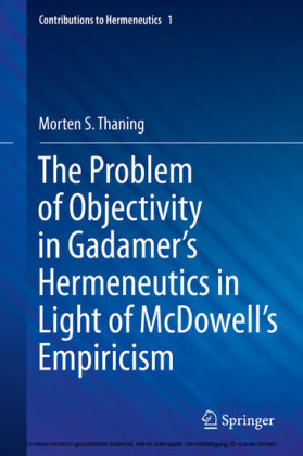 The Problem of Objectivity in Gadamer's Hermeneutics in Light of McDowell's Empiricism