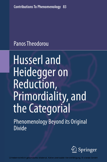Husserl and Heidegger on Reduction, Primordiality, and the Categorial main product photo