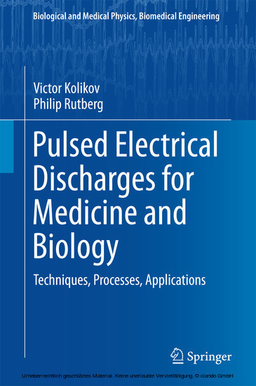 Pulsed Electrical Discharges for Medicine and Biology main product photo