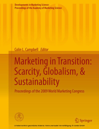 Marketing in Transition: Scarcity, Globalism, & Sustainability