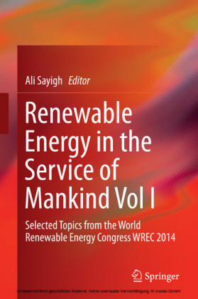 Renewable Energy in the Service of Mankind Vol I
