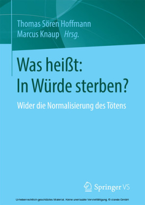 Was heißt: In Würde sterben?