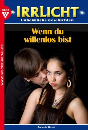 Wenn du willenlos bist