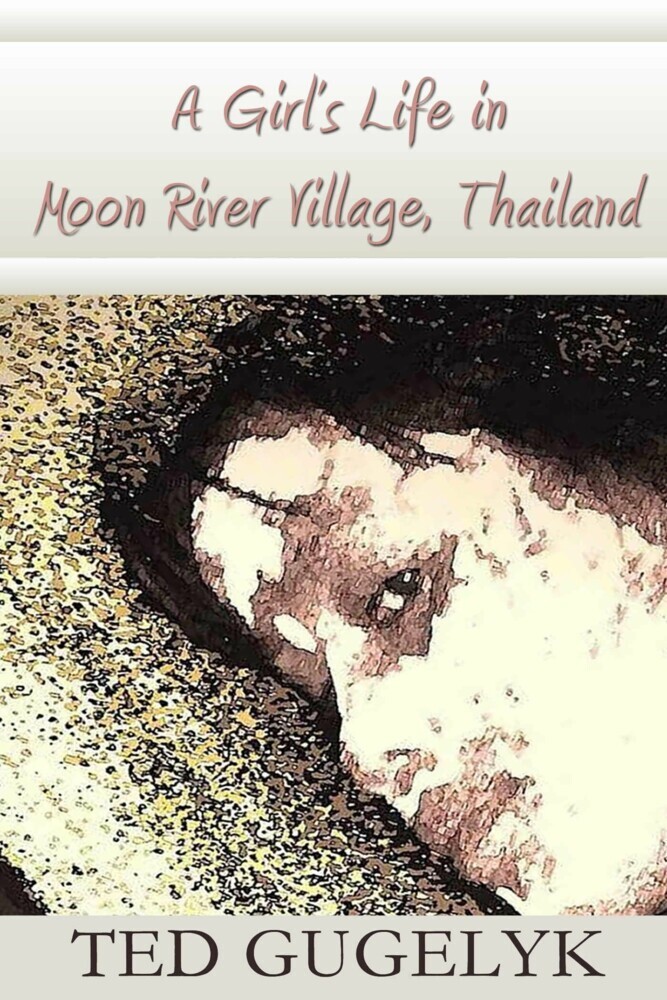 A Girl's Life in Moon River Village, Thailand main product photo