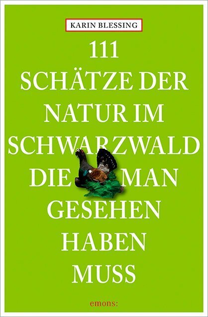 111 Schätze der Natur im Schwarzwald, die man gesehen haben muss main product photo