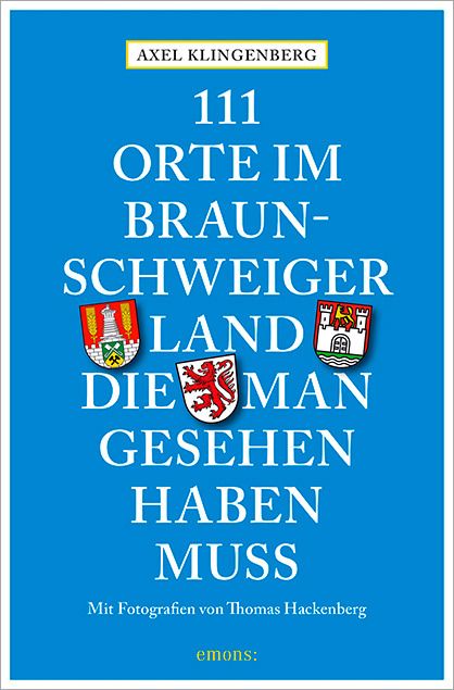 111 Orte im Braunschweiger Land, die man gesehen haben muss main product photo