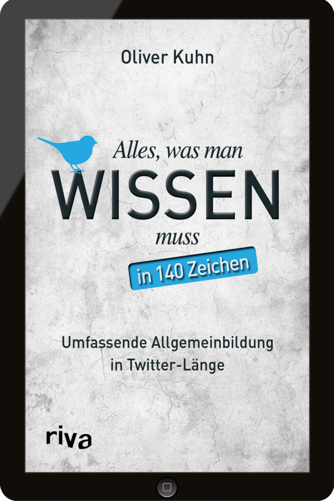 Alles, was man wissen muss - in 140 Zeichen main product photo