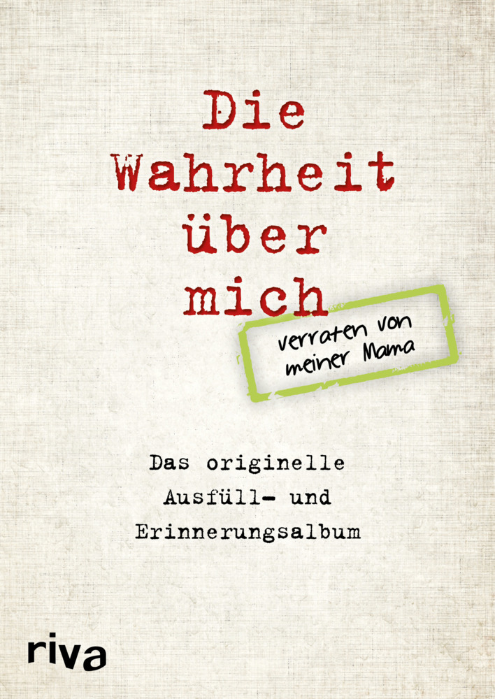 Die Wahrheit über mich - verraten von meiner Mama main product photo