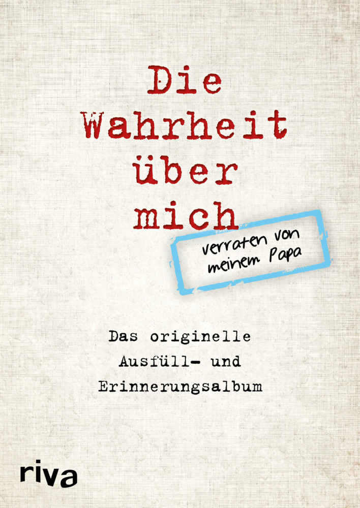 Die Wahrheit über mich - verraten von meinem Papa main product photo