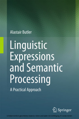 Linguistic Expressions and Semantic Processing