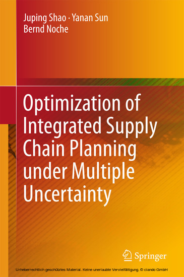 Optimization of Integrated Supply Chain Planning under Multiple Uncertainty main product photo