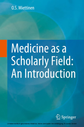 Medicine as a Scholarly Field: An Introduction