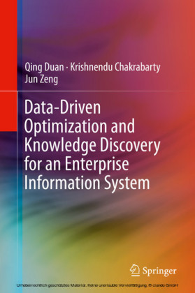 Data-Driven Optimization and Knowledge Discovery for an Enterprise Information System