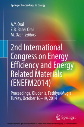 2nd International Congress on Energy Efficiency and Energy Related Materials (ENEFM2014)