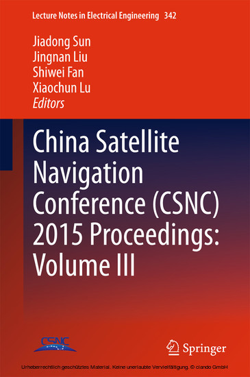 China Satellite Navigation Conference (CSNC) 2015 Proceedings: Volume III main product photo