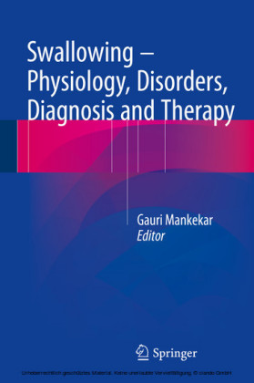 Swallowing - Physiology, Disorders, Diagnosis and Therapy
