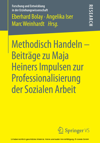 Methodisch Handeln - Beiträge zu Maja Heiners Impulsen zur Professionalisierung der Sozialen Arbeit main product photo