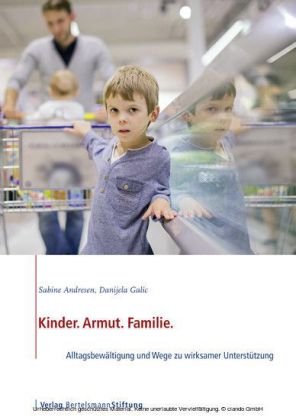 Kinder. Armut. Familie.