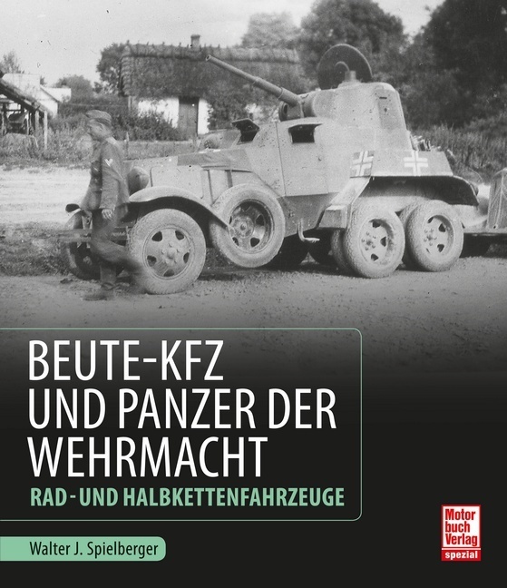 Beute-Kfz und Panzer der Wehrmacht main product photo