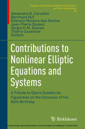 Contributions to Nonlinear Elliptic Equations and Systems