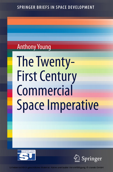The Twenty-First Century Commercial Space Imperative main product photo