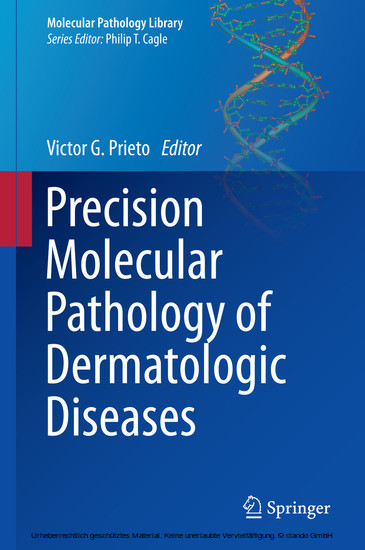 Precision Molecular Pathology of Dermatologic Diseases main product photo