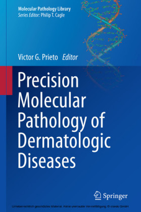 Precision Molecular Pathology of Dermatologic Diseases