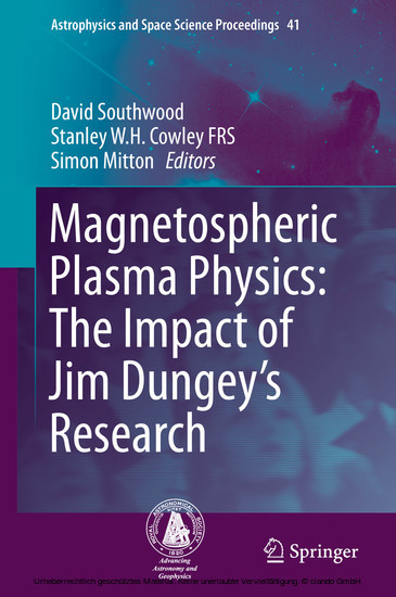 Magnetospheric Plasma Physics: The Impact of Jim Dungey's Research main product photo