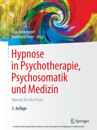 Hypnose in Psychotherapie, Psychosomatik und Medizin