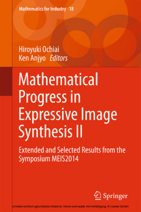 Mathematical Progress in Expressive Image Synthesis II