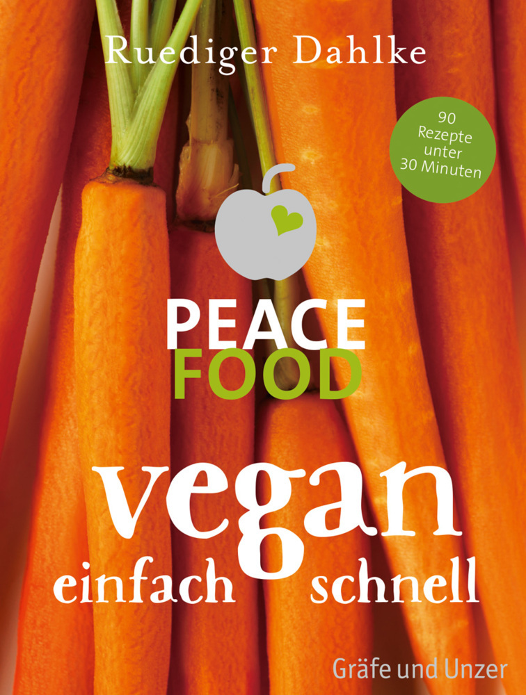 Peace Food - Vegan einfach schnell main product photo