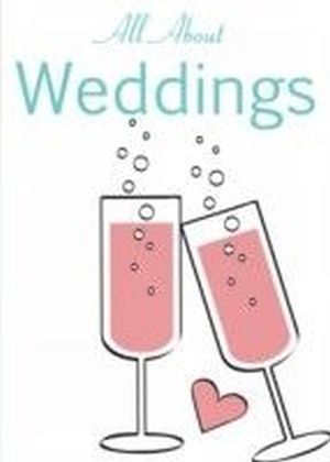 All About Weddings